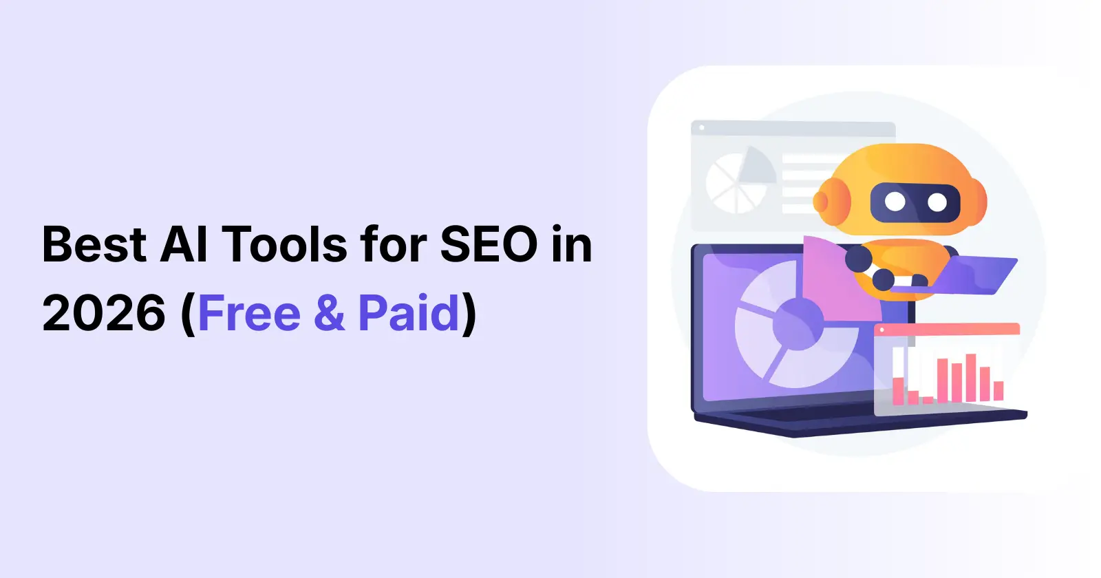 Best AI Tools for SEO in 2026 (Free & Paid)